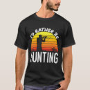 Search for venison tshirts Hunter