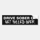 Search for drinking and driving bumper stickers Drive