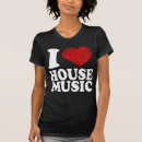 Search for i love house music tshirts Heart