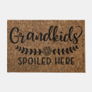 Search for grandparents doormats Grandkids spoiled here