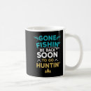 Search for fishing and hunting mugs Fisherman