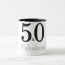 Search for 50 and fabulous mugs 50 year old