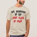 Search for bail bonds tshirts Occupation