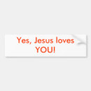 Search for god loves you bumper stickers Bible