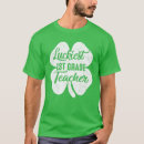 Search for 1st grade teacher tshirts Lucky
