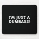 Search for dumb mousepads Viral