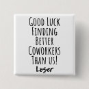 Search for funny employee badges Quote