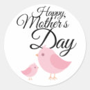 Search for mothers day birds stickers Mum