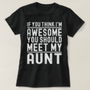 Search for my aunt is awesome tshirts Auntie