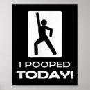 Search for poop posters I pooped today