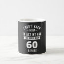Search for happy 60th birthday mugs 60 years old