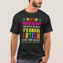 Search for hyper tshirts Autism