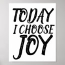 Search for choose joy posters Motivational