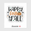 Search for happy fall yall stickers Leaves