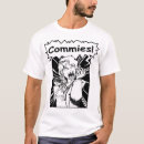 Search for commie tshirts Humour