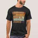 Search for niece graduate tshirts Survived