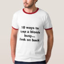 Search for blonde tshirts Joke