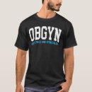 Search for ob gyn tshirts Nurse