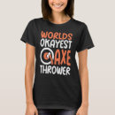 Search for hatchet tshirts Worlds