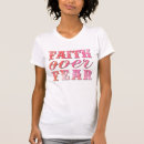 Search for faith over fear tshirts Scripture