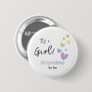 Search for grandma to be badges It's a girl