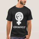 Search for womyn tshirts Woman's