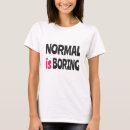 Search for bored tshirts Sarcastic