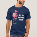 Search for flamingo christmas tshirts Birds