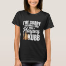 Search for kubb tshirts Set