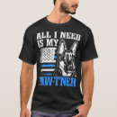 Search for k9 handler tshirts Canine