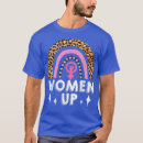 Search for empowerment tshirts Women's rights