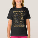 Search for dino tshirts Paleontologist
