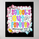 Search for schools out posters Forever
