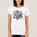 Search for be the light tshirts Minimalist