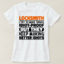 Search for funny locksmith tshirts Worker