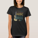 Search for bass tshirts Feel