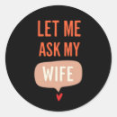 Search for ask me stickers My wife