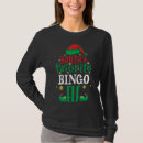 Search for christmas bingo tshirts Elf