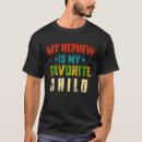 Search for nephew tshirts Aunt