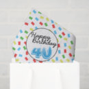 Search for 40th birthday tissue paper Colourful