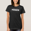 Search for merkin tshirts Trending