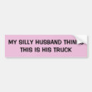 Search for husband bumper stickers Woman