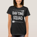 Search for rafting tshirts Paddling
