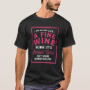 Search for aged wine tshirts Like
