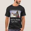 Search for hold tshirts I got this