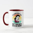 Search for both be wrong mugs Sarcasm