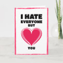 Search for i hate you cards Humor