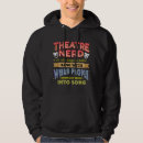 Search for theatre hoodies Musical