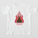 Search for circus kids tshirts Circus birthday party