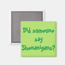 Search for st patty day magnets Shenanigans